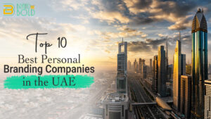 Top 10 Best Personal Branding Companies in the UAE (2026)