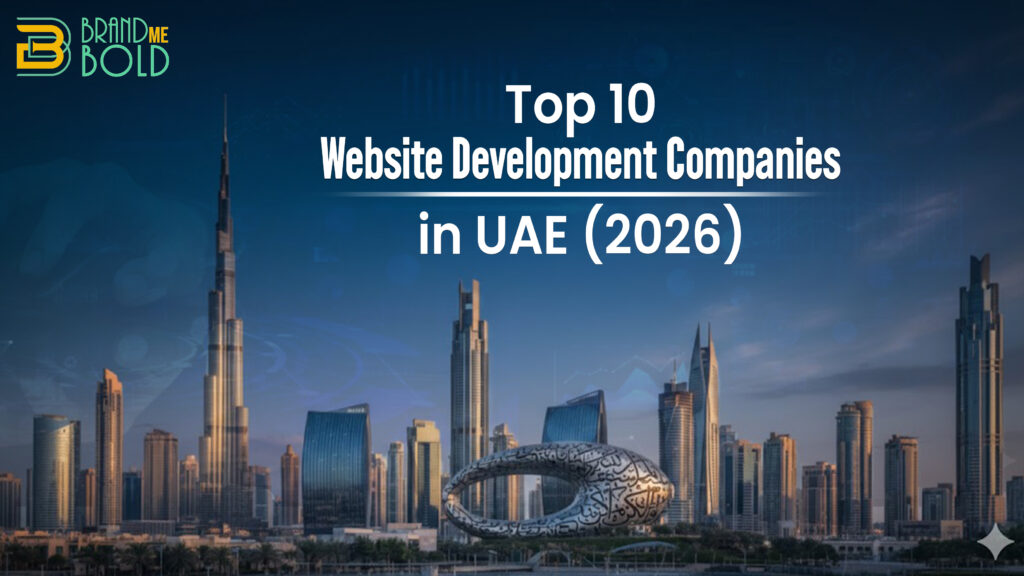 Top 10 Website Development Companies in Dubai, UAE (2026)