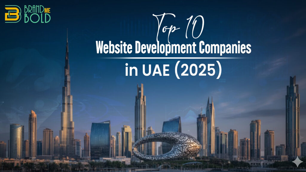 Top 10 Website Development Companies in Dubai, UAE (2025)