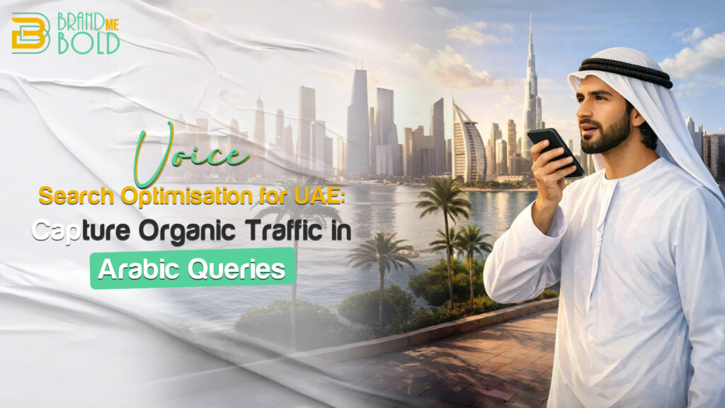 Voice Search Optimisation for UAE Capture Organic Traffic in Arabic Queries